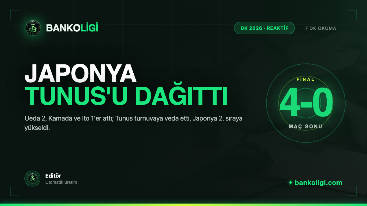 Japonya Tunus'u 4-0 Dağıttı: Ueda 2 Gol, Tunus Elendi